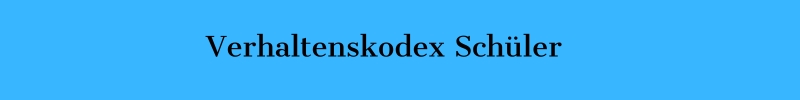verhaltenskodex_schueler.jpg verhaltenskodex_schueler.jpg